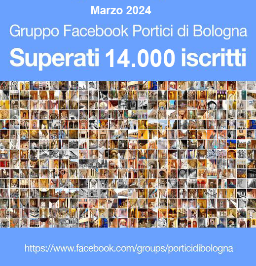 Il Gruppo Facebook di ASPPI “PORTICI DI BOLOGNA” ha superato i 14.000 iscritti con oltre 6.000 foto postate