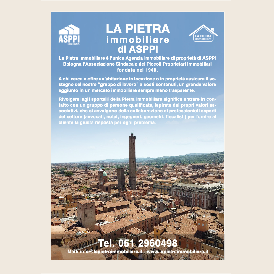 La Pietra Immobiliare è l’unica Agenzia immobiliare dei piccoli proprietari immobiliari ASPPI Bologna fondata nel 1948